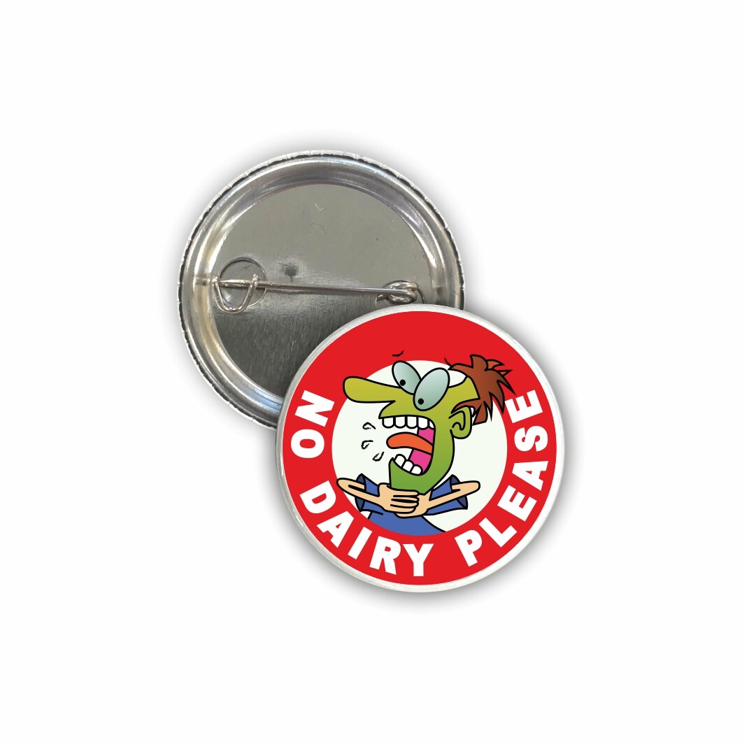 Dairy Allergy Pin Badges – Also Sew-on Patches & Stickers – Allergic to Dairy
